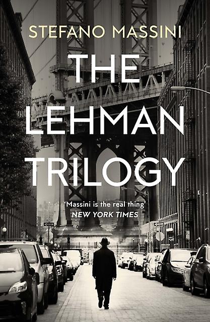 The Lehman Trilogy by Stefano Massini Paperback