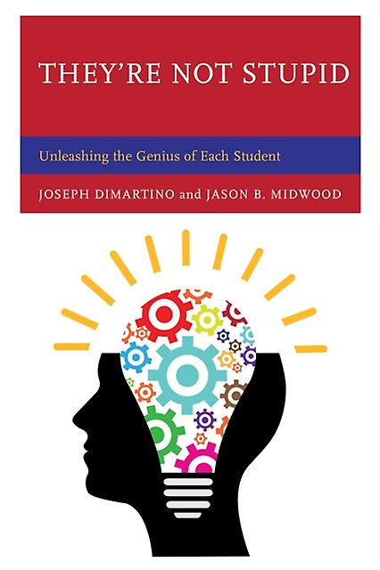 Theyre Not Stupid by Jason B. Midwood Paperback Book