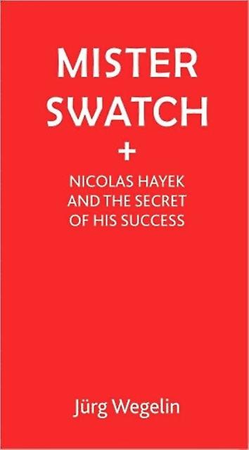 Mister Swatch by Jutg Wegelin Paperback Book