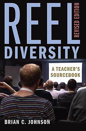 Reel Diversity by Brian C. Johnson Paperback