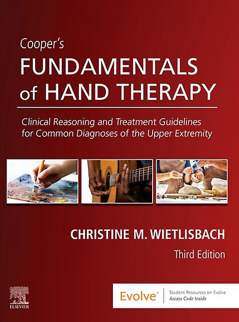Coopers Fundamentals Of Hand Therapy by Wietlisbach & Christine M. & OTD & CHT & MPA Hardback Book
