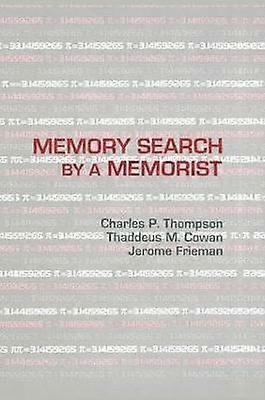 Memory Search By A Memorist