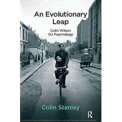 An Evolutionary Leap: Colin Wilson on Psychology