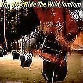 dbs rida den vilda Tom Tom CD