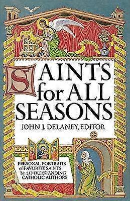 Saints for All Seasons