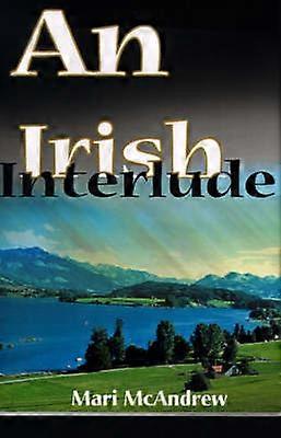 An Irish Interlude