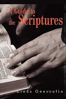 A Guide to the Scriptures