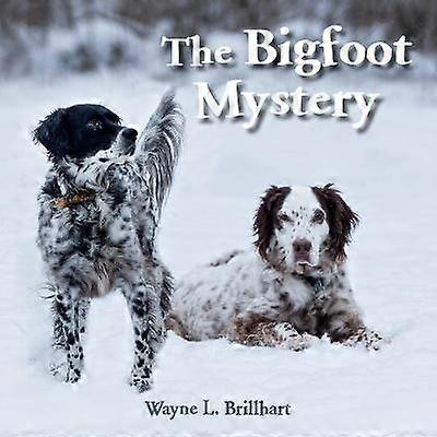 The Bigfoot Mystery A Rusty and Purdy Backyard Bird Adventure