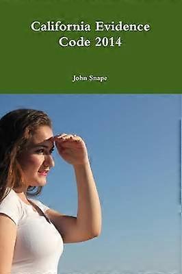 California Evidence Code 2014