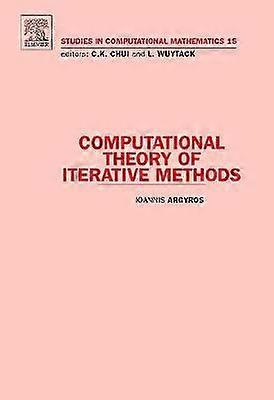 Computational Theory of Iterative Methods