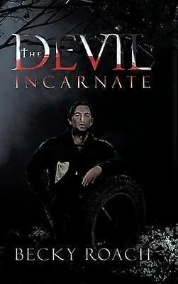 The Devil Incarnate