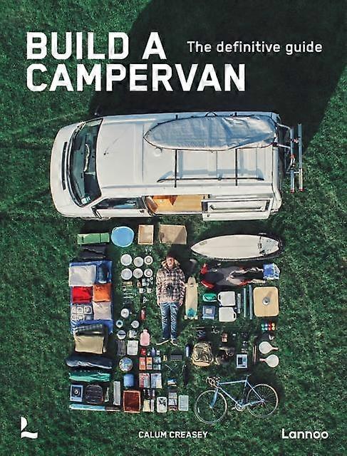 Build A Campervan by Calum Creasey Paperback