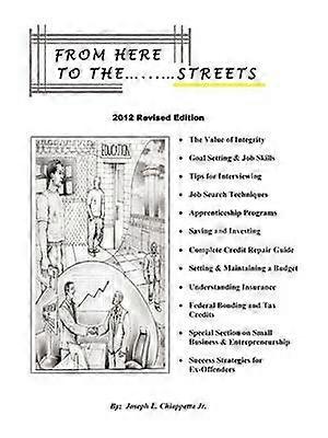 From Here to the Streets 2012 Revised Edition