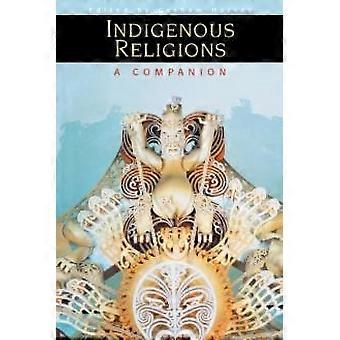 Indigenous Religions A Companion - Graham Harvey - Paperback - en Book