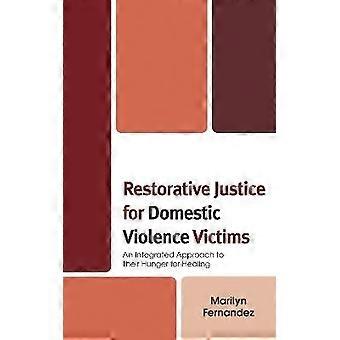 Justice réparatrice pour les victimes de violence familiale