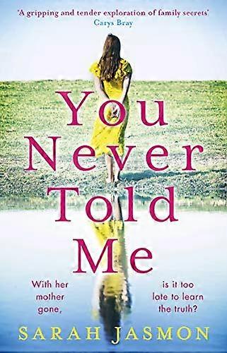 You Never Told Me