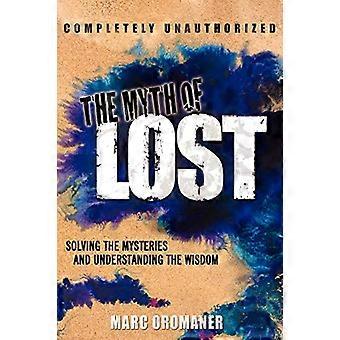 Le mythe de Lost : résoudre les mystères et comprendre la sagesse