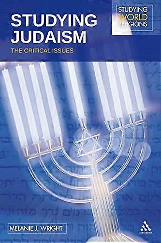 Studying Judaism: The Critical Issues (Paperback)