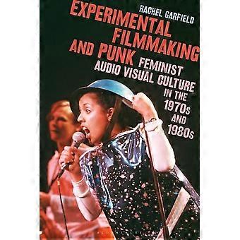 Experimentelles Filmemachen und Punk: Feministische audiovisuelle Kultur in den 1970er und 1980er Jahren