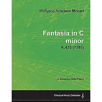 Fantasi i c-moll-A partitur för solopiano K.475 (1785)