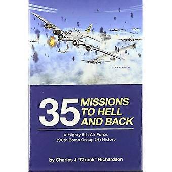 35 oppdrag til helvete og - tilbake: En mektig 8th Air - Force, 390th Bomb Group - (H) Historie
