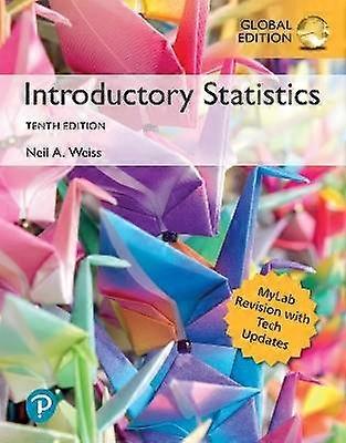 Introductory Statistics MyLab Revision Global Edition