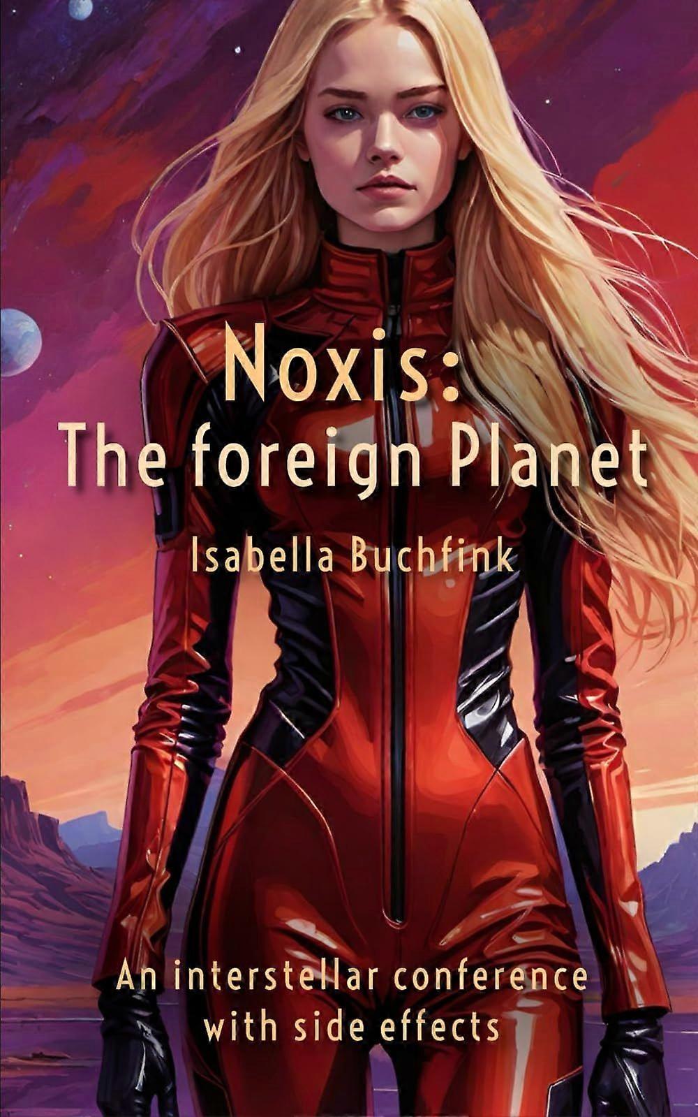 Noxis - the foreign planet