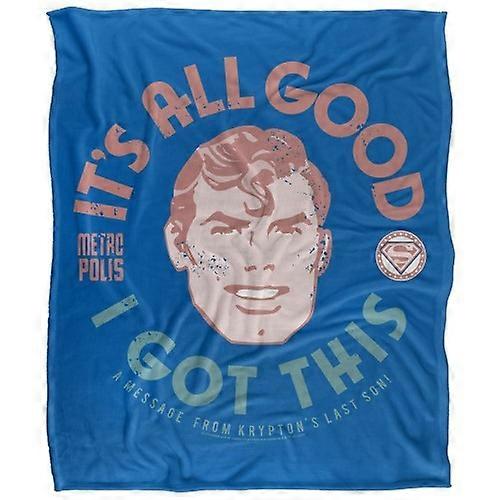Superman All Good I Got This Blanket