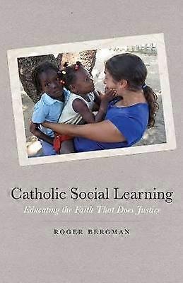 Catholic Social Learning
