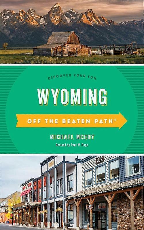 Wyoming Off The Beaten Path