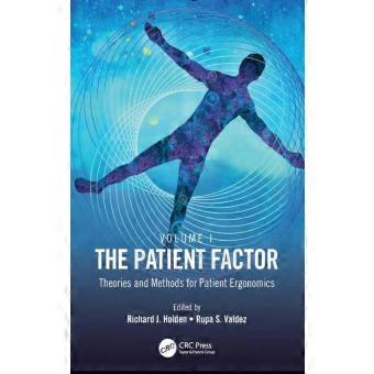 The Patient Factor Theories And Methods For Patient Ergonomics