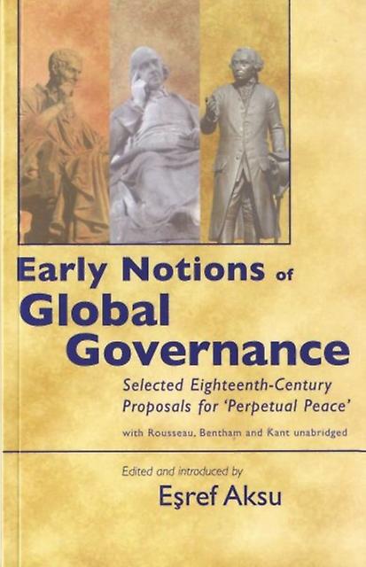 Early Notions Of Global Governance Paperback