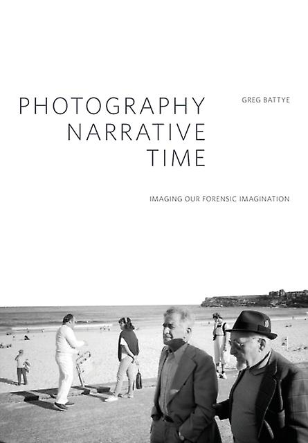 Photography Narrative Time Paperback