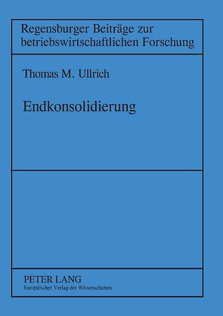 Endkonsolidierung by Thomas Ullrich Paperback