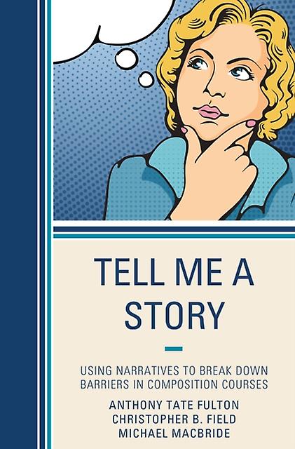 Tell Me A Story by Michael MacBride Paperback