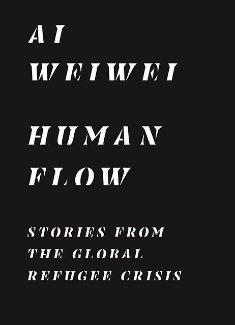 Human Flow by Ai Weiwei Paperback