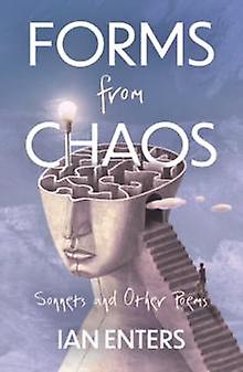 Forms From Chaos - Ian Enters