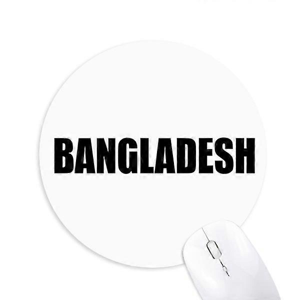 Bangladesh Country Name Black Round Non-Slip Rubber Mousepad Game Office Mouse Pad