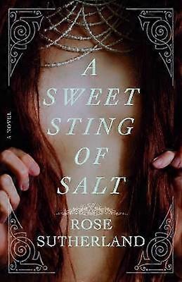 A Sweet Sting of Salt