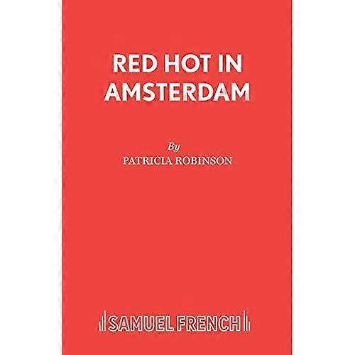 Red Hot in Amsterdam (Acting Edition S.)