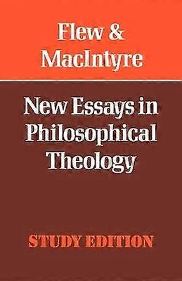 New Essays in Philosophical Theology
