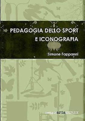 Pedagogia Dello Sport e Iconografia
