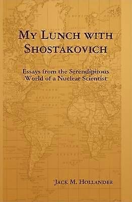 My Lunch with Shostakovich