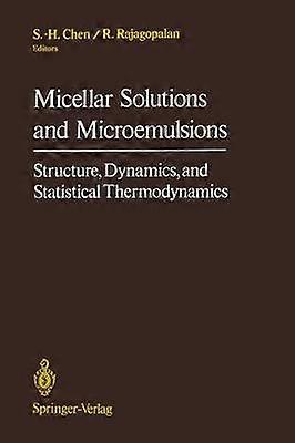 Micellar Solutions and Microemulsions