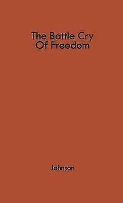 The Battle Cry of Freedom