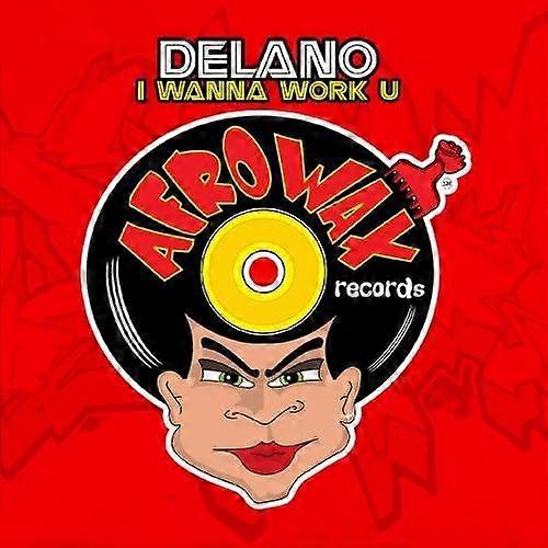 Delano - I Wanna Work U  [COMPACT DISCS] USA import
