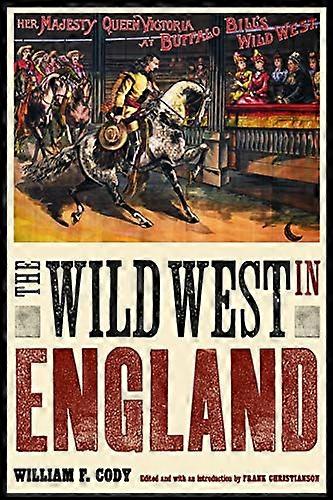 The Wild West in England