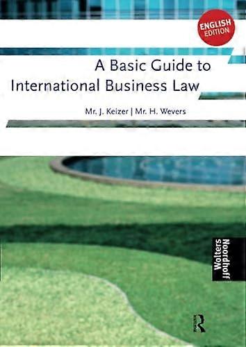 A Basic Guide to International Business Law