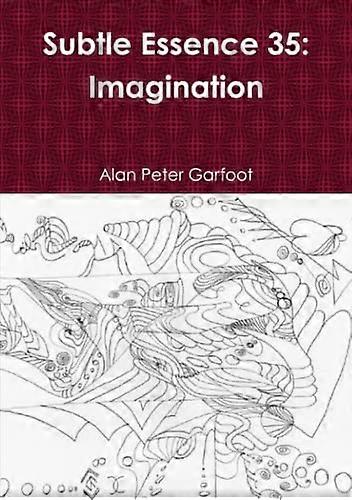 Subtle Essence 35 : Imagination