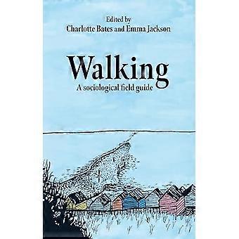 Walking A Sociological Field Guide
